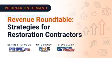 Revenue Roundtable: Strategies for Restoration Contractors