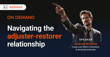 Navigating the adjuster-restorer relationship with Andrew McCabe
